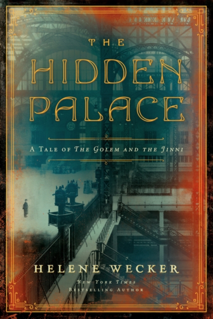 Hidden Palace - Helene Wecker