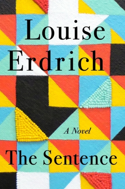 Sentence - Louise Erdrich