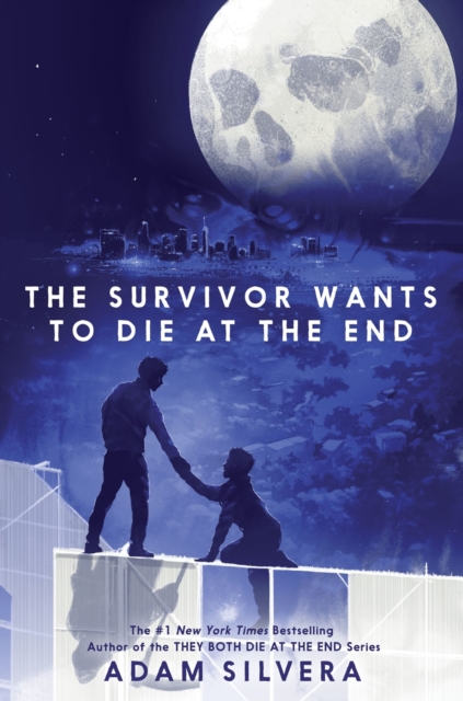 Coperta cărții 'Survivor Wants to Die at the End - Adam Silvera'