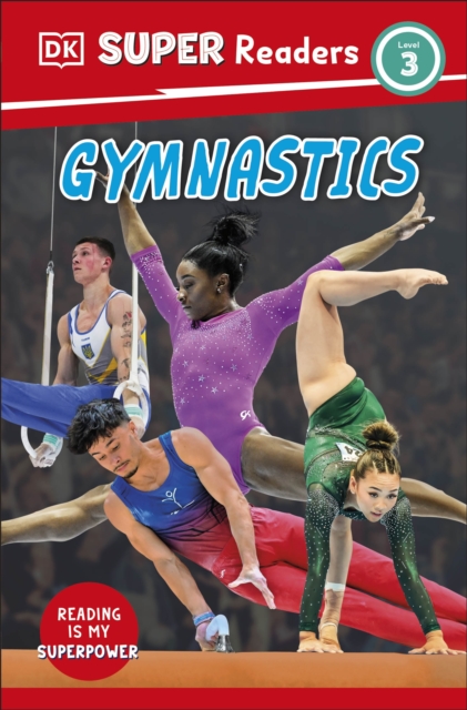 DK Super Readers Level 3 Gymnastics -