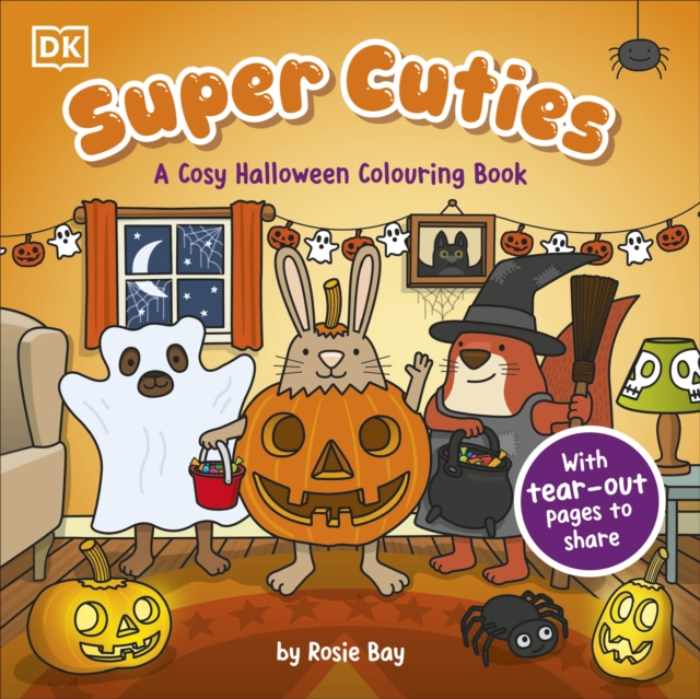 Super Cuties: A Cosy Halloween Colouring Book - Rosie Bay