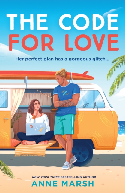 Code For Love - Anne Marsh