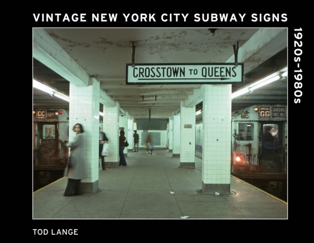 Vintage New York City Subway Signs - Tod Lange