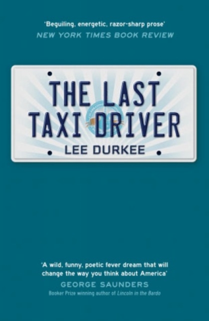 Last Taxi Driver - Lee Durkee