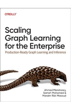 Scaling Graph Learning for the Enterprise - Ahmed|mohamed Menshawy