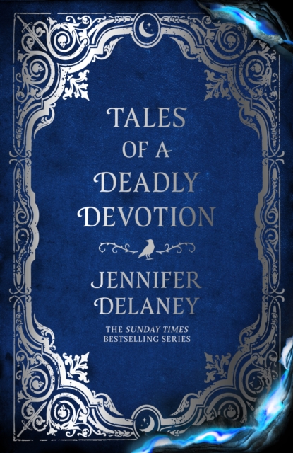 Tales of a Deadly Devotion - Jennifer Delaney