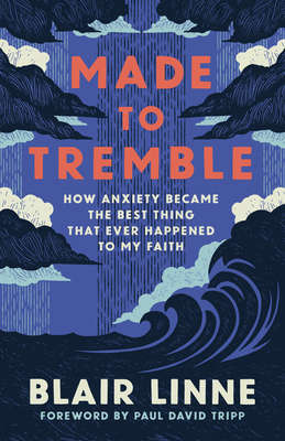 Made to Tremble - Blair Linne