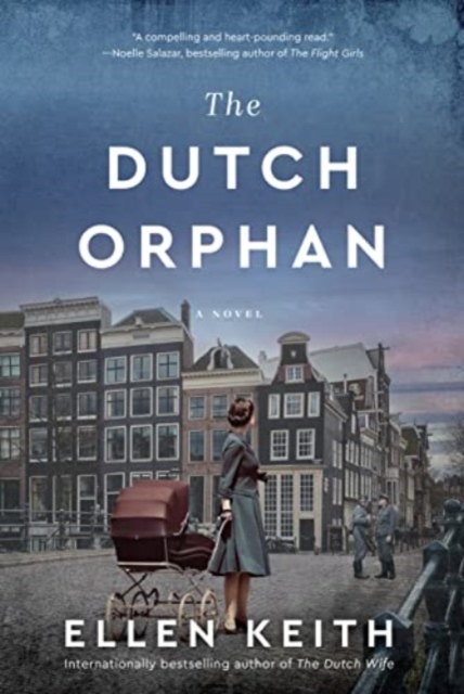 Dutch Orphan - Ellen Keith