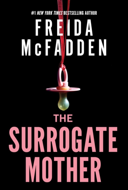 The Surrogate Mother - Freida McFadden