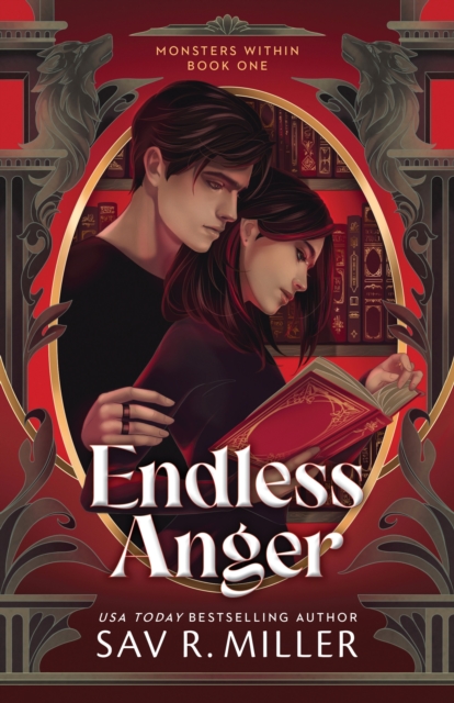 Endless Anger - Sav R. Miller