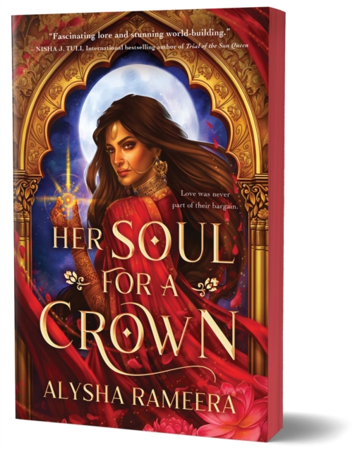 Her Soul for a Crown - Alysha Rameera