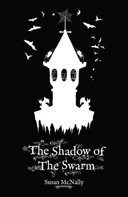 Shadow of the Swarm - Susan Mcnally