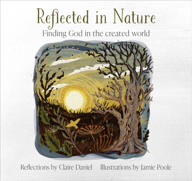 Reflected in Nature - Claire Daniel