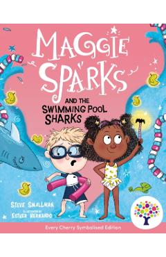 Coperta cărții 'Maggie Sparks and the Swimming Pool Sharks: Accessible Symbolised Edition -'