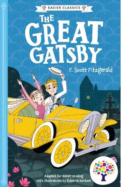 Coperta cărții 'Great Gatsby: Accessible Easier Edition -'