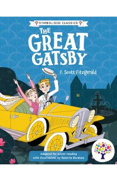 Coperta cărții 'Great Gatsby: Accessible Symbolised Edition -'