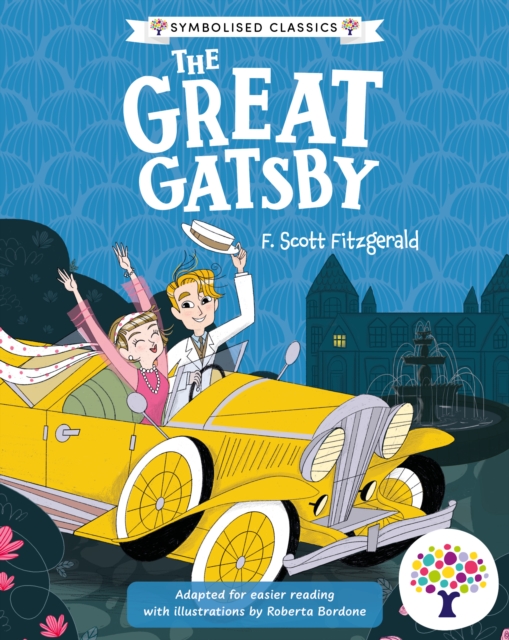 Coperta cărții 'Great Gatsby: Accessible Symbolised Edition -'