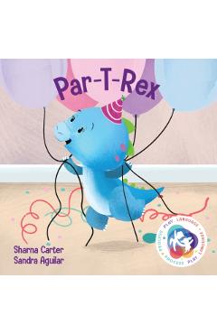 Poza produsului Par-t-rex - Sharna Carter