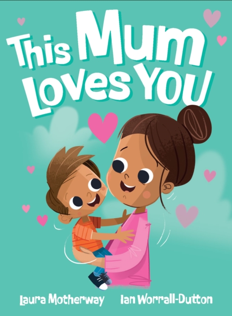 Coperta cărții 'This Mom Loves You - Laura Motherway'