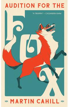 Coperta cărții Audition for the Fox - Martin Cahill