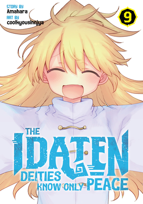 The Idaten Deities Know Only Peace Vol. 9 - 