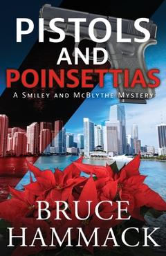 Coperta cărții 'Pistols And Poinsettias - Bruce Hammack'