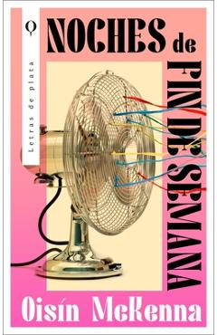 Poza produsului Noches de Fin de Semana - Oisin Mckenna