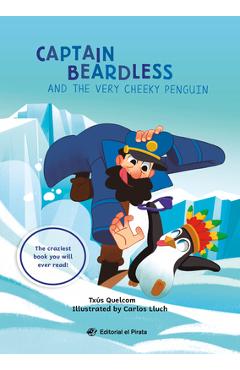 Poza produsului Captain Beardless and the Very Cheeky Penguin - Carlos Lluch