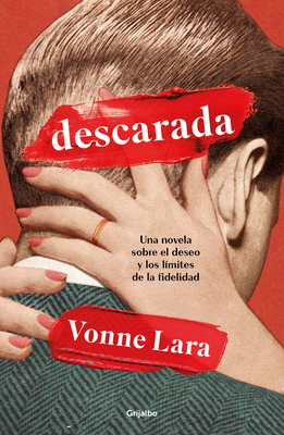 Descarada / Shameless - Vonne Lara