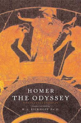 The Odyssey: A Modern Translation of Homer's Classic Tale - R. L. Eickhoff