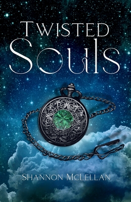 Twisted Souls - Shannon Mclellan
