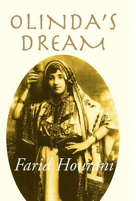 Olinda's Dream: Palestine & Lebanon Remembered - Farid Hourani