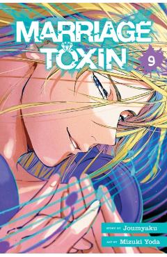 Coperta cărții 'Marriage Toxin, Vol. 9 -'