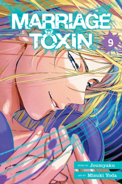 Coperta cărții 'Marriage Toxin, Vol. 9 -'
