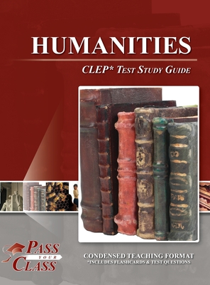 Humanities CLEP Test Study Guide -