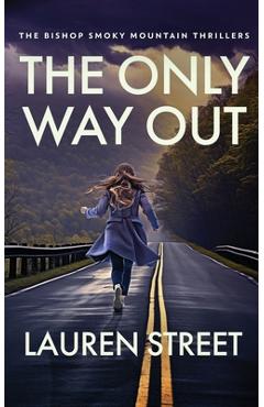 Coperta cărții 'The Only Way Out - Lauren Street'