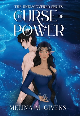 The Curse of Power - Melina M. Givens