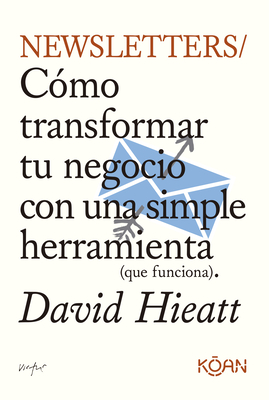Newsletters - David Hieatt