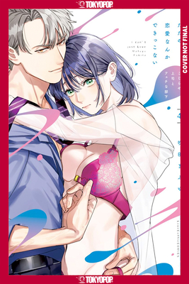 We Can't Do Just Plain Love, Vol 4: She's Got a Fetish, Her Boss Has Low Self-Esteem - Mafuyu Fukita