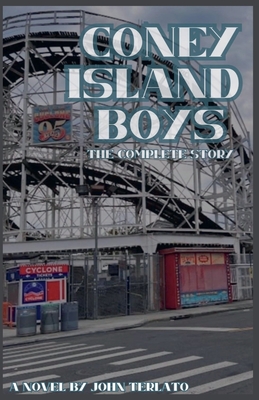 Coney Island Boys-The Complete Story - John Terlato