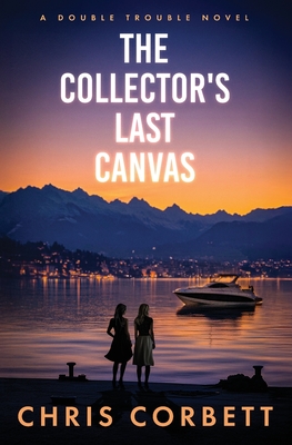 The Collector's Last Canvas - Chris Corbett