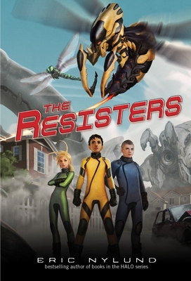 The Resisters #1: The Resisters - Eric Nylund