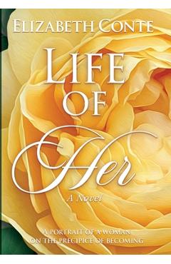 Coperta cărții 'Life of Her - Elizabeth Conte'