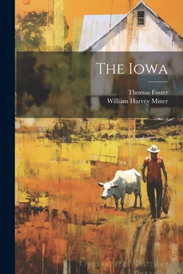 The Iowa - William Harvey Miner