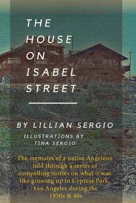 The House On Isabel Street - Lillian A. Sergio
