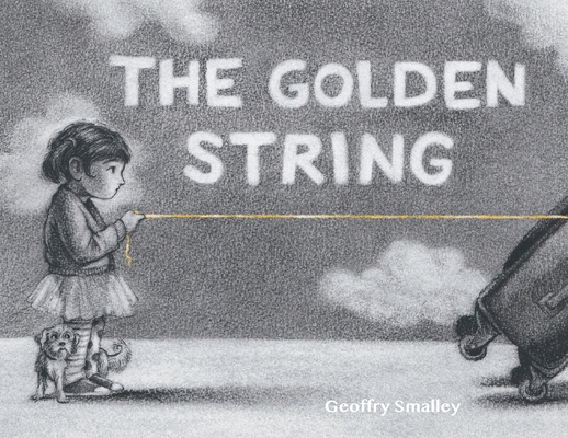 The Golden String - Geoffry Smalley