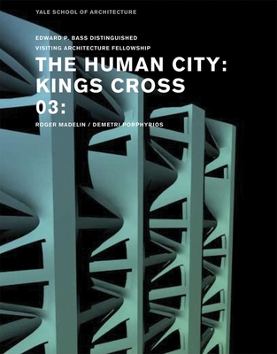 The Human City: Kings Cross - George Knight