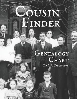 Cousin Finder: Genealogy Chart - J. A. Talkington