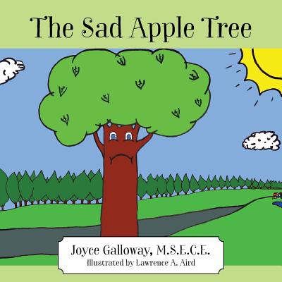 The Sad Apple Tree - Joyce Galloway Msece