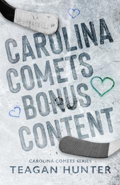 Coperta cărții 'Carolina Comets Bonus Content - Teagan Hunter'